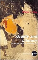 Walter J. Ong: Orality and Literacy