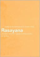 Book cover image of Rasayana: Ayurvedic Herbs for Longevity and Rejuvenation by Harbans Singh Puri