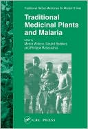 Book cover image of Traditional Medicinal Plants and Malaria by Merlin Willcox