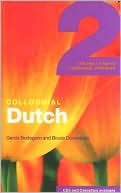 Book cover image of Colloquial Dutch 2: The Next Step in Language Learning by Gerda Bodegom