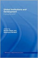 Book cover image of Global Institutions and Development by Morten Boas