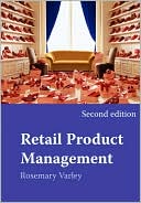 Rosemar Varley: Retail Product Management: Buying and Merchandising