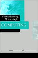 Sylvi Alexander: Effective Learning and Teaching in Computing(Effective Learning and Teaching in Higher Education Series)