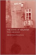 Book cover image of The State of Malaysia by Edmund Terence Gomez