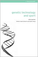 Claudio Tamburrini: Genetic Technology and Sport: Ethical Questions