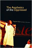 Boal & Jackson: Aesthetics of the Oppressed
