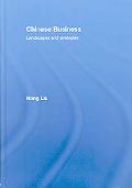 Hong Liu: Chinese Business: Landscapes and Strategies