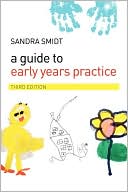 Book cover image of Guide to Early Years Practice by Sandra Smidt