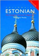 Book cover image of Colloquial Estonian by Christo Moseley