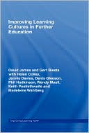 Book cover image of Improving Learning Cultures in Further Education by David James