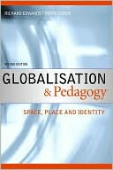 Edwards ; Usher: Globalisation and Pedagogy
