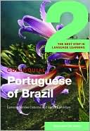 Book cover image of Colloquial Portuguese of Brazil 2 by Barbar Mcintyre