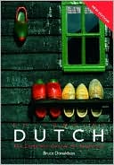 Bruce Donaldson: Colloquial Dutch: A Complete Language Course