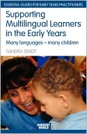 Book cover image of Supporting Multilingual Learners in the Early Years by Sandra Smidt