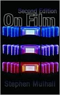 Book cover image of On Film by Stephen Mulhall