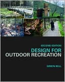 Simon Bell: Design for Outdoor Recreation
