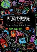 Daya Thussu: International Communication: A Reader