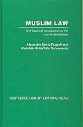 Alexand Russell: Muslim Law: An Historical Introduction to the Law of Inheritance