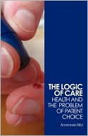 Annemarie Mol: The Logic of Care