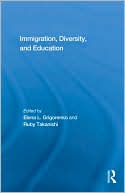 Book cover image of Immigration, Diversity, and Education by Elena L. Grigorenko