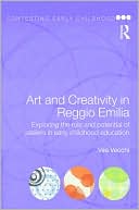 Vea Vecchi: Art and Creativity in Reggio Emilia: Exploring the Role and Potential of Ateliers in Early Childhood Education