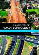 Book cover image of Handbook of Road Technology by Maxwell G. Lay