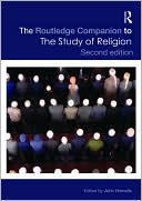 John Hinnells: The Routledge Companion to the Study of Religion