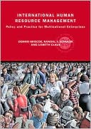 Book cover image of International Human Resource Management: Policy and Practice for Multinational Enterprises by Dennis Briscoe
