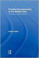 Samar Habib: Female Homosexuality in the Middle East