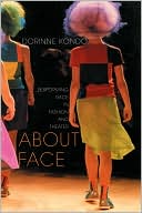 Dorinne Kondo: About Face