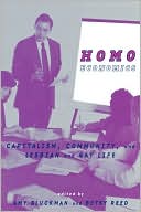 Book cover image of Homo Economics: Capitalism, Community, and Lesbian and Gay Life by Amy Gluckman