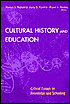 Book cover image of Cultural History and Education: Critical Essays on Knowledge and Schooling by Thoma Popkewitz