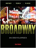 Ken Bloom: Broadway: An Encyclopedia