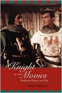 John Aberth: A Knight at the Movies