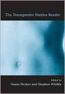 Book cover image of The Transgender Reader by Susan Stryker