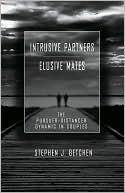 Book cover image of Intrusive Partners - Elusive Mates by Stephen Betchen