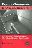 Book cover image of Exposure Treatments for Anxiety Disorders by Johan Rosqvist