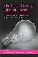 Scott O. Lilienfeld: The Great Ideas of Clinical Science