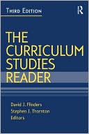 Book cover image of Curriculum Studies Reader by David Flinders