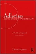 Book cover image of Adlerian Counseling and Psychotherapy: A Practitioner's Approach by Thomas Sweeney