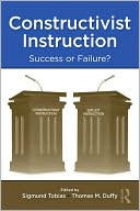 Book cover image of Constructivist Instruction: Success or Failure? by Sigmund Tobias
