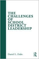 Book cover image of The Challenges of School District Leadership by Daniel L Duke