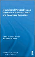 Book cover image of International Perspectives on the Goals of Universal Basic and Secondary Education by Joel E. Cohen