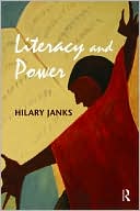 Hilary Janks: Literacy and Power