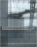J. Illingworth: Construction Methods and Planning