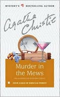 Book cover image of Murder in the Mews: Four Cases of Hercule Poirot by Agatha Christie