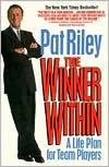 Pat Riley: Winner Within: A Life Plan for Team Players