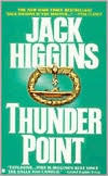 Book cover image of Thunder Point (Sean Dillon Series #2) by Jack Higgins