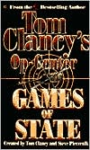 Book cover image of Tom Clancy's Op-Center: Games of State by Tom Clancy