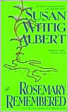 Susan Wittig Albert: Rosemary Remembered (China Bayles Series #4)